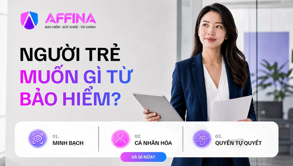 Quyền Tự Quyết Trong Quản Trị Rủi Ro: Khi Khách Hàng Làm Chủ "Luật Chơi" Ngành Bảo Hiểm
